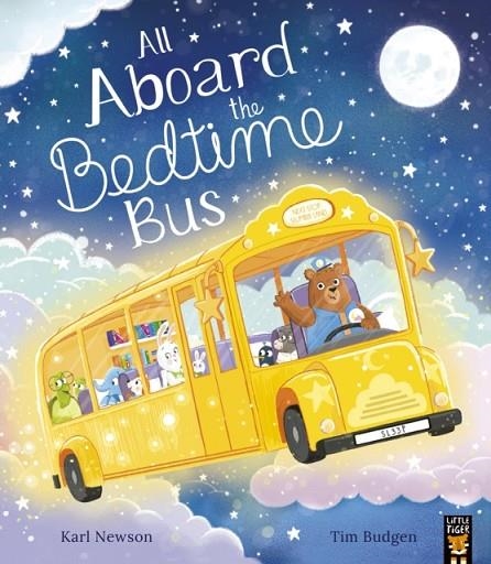 ALL ABOARD THE BEDTIME BUS | 9781801046572 | KARL NEWSON