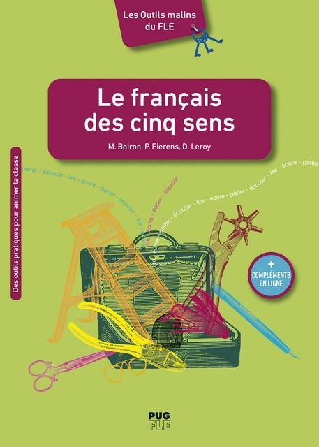 LE FRANÇAIS AVEC LES CINQ SENS | 9782706147487