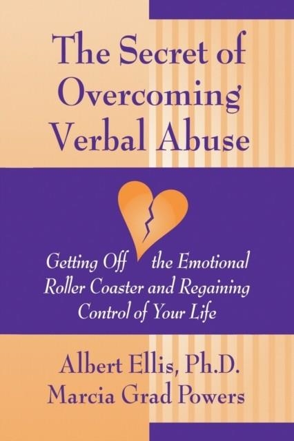 	SECRET OF OVERCOMING VERBAL ABUSE | 9780879804459 | GRAD MARCIA