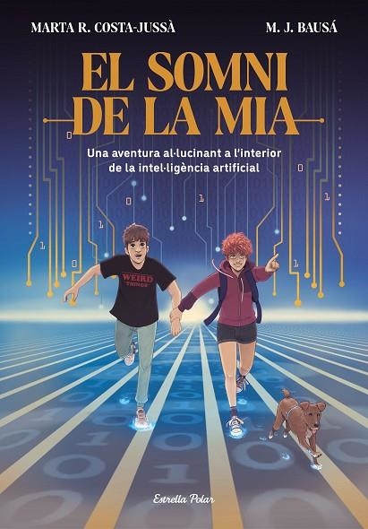 EL SOMNI DE LA MIA | 9788413894881 | R. COSTA-JUSSÀ, MARTA/BAUSÁ, M.J.