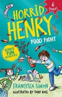 FOOD FIGHT | 9781510112896 | FRANCESCA SIMON 