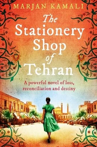 THE STATIONERY SHOP OF TEHRAN | 9781471185014 | MARJAN KAMALI 