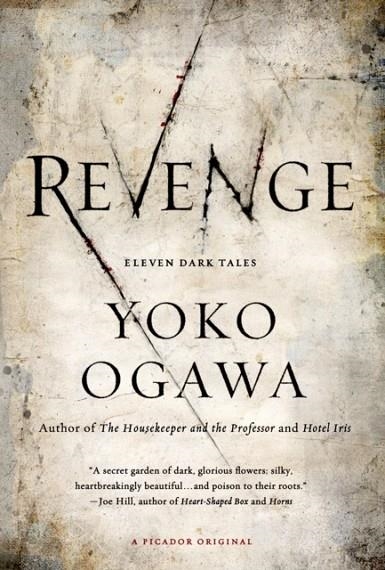 REVENGE | 9780312674465 | YOKO OGAWA