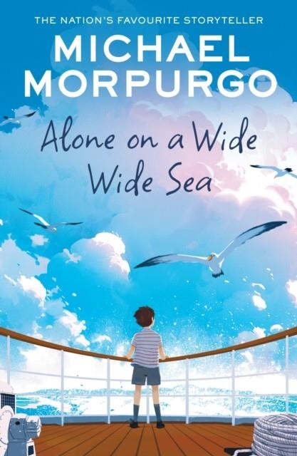 ALONE ON A WIDE WIDE SEA | 9780008638733 | MICHAEL MORPURGO