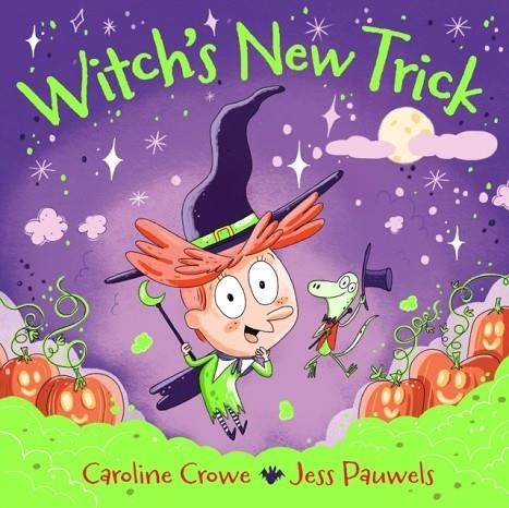 WITCH'S NEW TRICK | 9780571383931 | CAROLINE CROWE