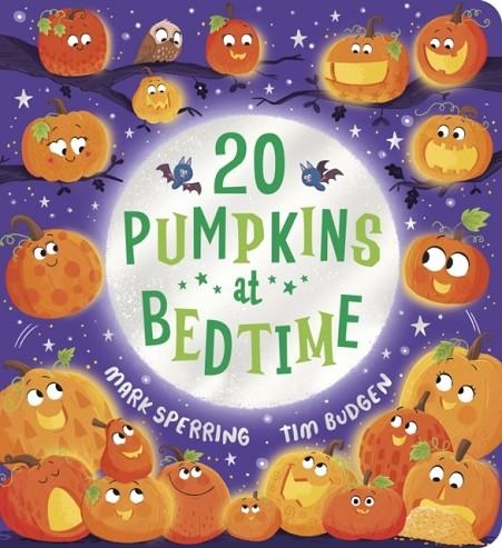 TWENTY PUMPKINS AT BEDTIME | 9780702333736 | MARK SPERRING