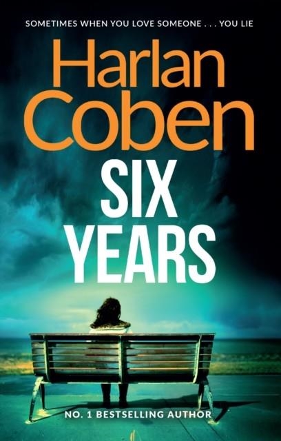 SIX YEARS | 9781409103943 | HARLAN COBEN