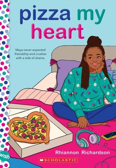 PIZZA MY HEART | 9781338784381 | RHIANNON RICHARDSON