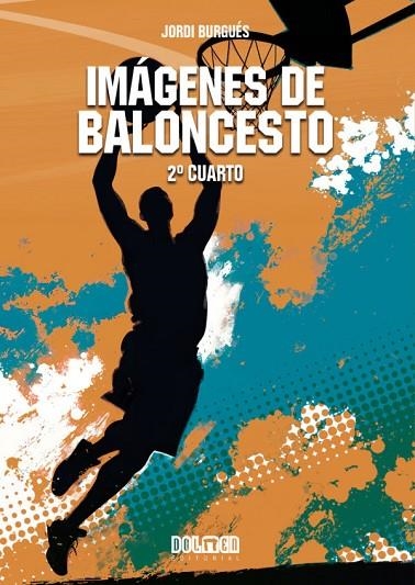 IMÁGENES DE BALONCESTO | 9788419740243 | BURGUÉS, JORDI