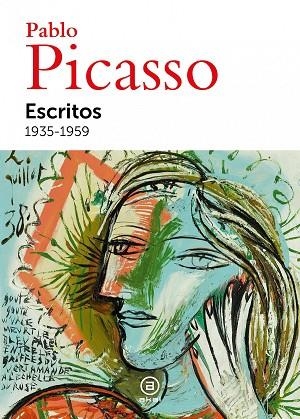 ESCRITOS. 1935- 1959 | 9788446053507 | PABLO PICASSO