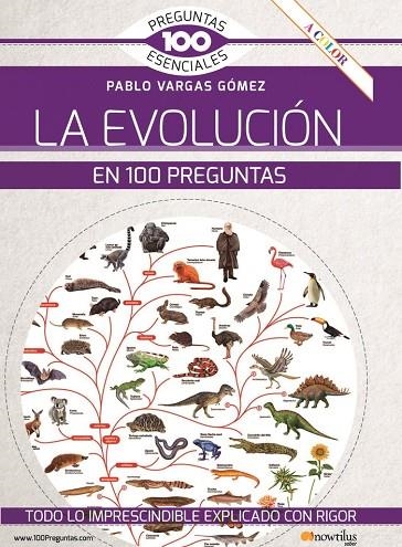 LA EVOLUCION EN 100 PREGUNTAS | 9788413052212 | PABLO VARGAS