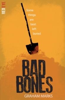 BAD BONES | 9781847154545 |  GRAHAM MARKS 