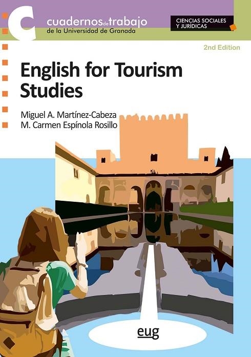 ENGLISH FOR TOURISM STUDIES WORKBOOK | 9788433874382 | MIGUEL ÁNGEL MARTÍNEZ-CABEZA LOMBARDO , MARÍA DEL CARMEN ESPÍNOLA ROSILLO 