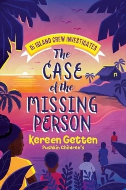 THE CASE OF THE MISSING PERSON | 9781782694908 | KEREEN GETTEN