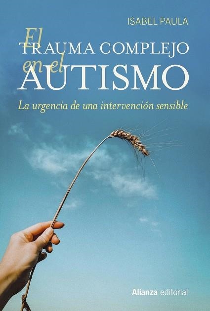 EL TRAUMA COMPLEJO EN EL AUTISMO | 9788411484640 | ISABEL PAULA