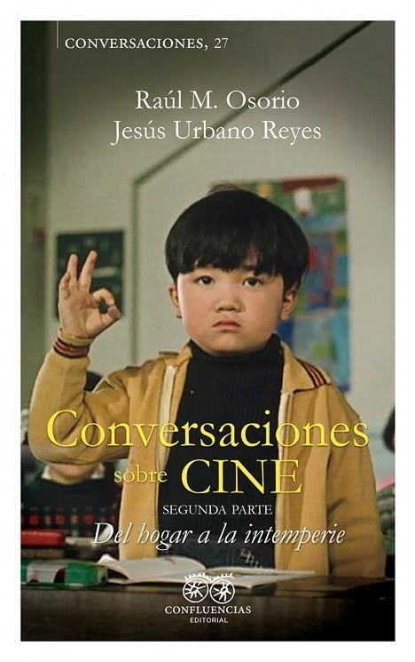 CONVERSACIONES SOBRE CINE II | 9788412678086 | RAUL OSORIO, JESUS URBANO