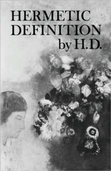 HERMETIC DEFINITION | 9780811204538 | HILDA DOOLITTLE