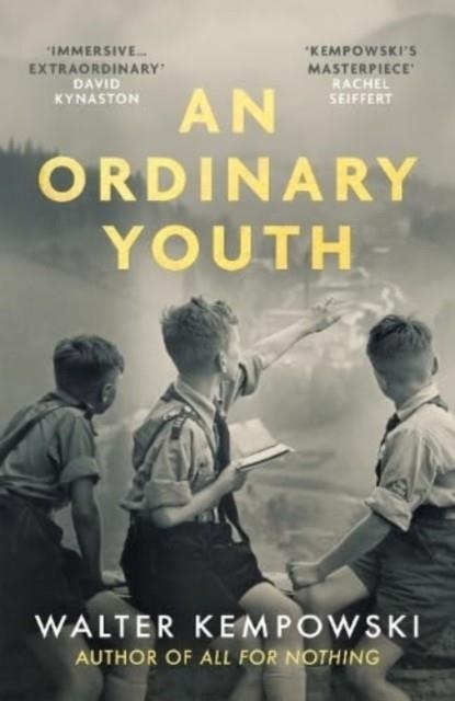 AN ORDINARY YOUTH : A NOVEL | 9781783788866 | WALTER KEMPOWSKI