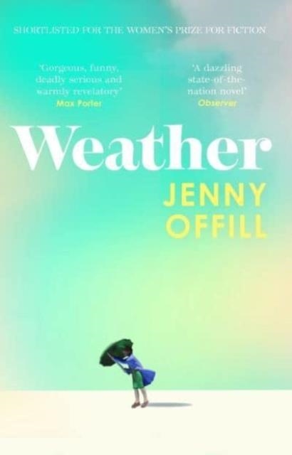 WEATHER | 9781783789337 | JENNY OFFILL