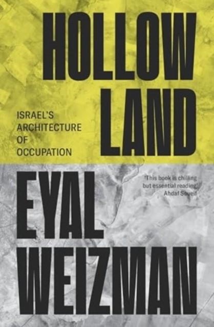 HOLLOW LAND | 9781804297100 | EYAL WEIZMAN