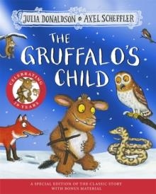 THE GRUFFALO'S CHILD 20TH ANNIVERSARY EDITION | 9781035037247 | JULIA DONALDSON