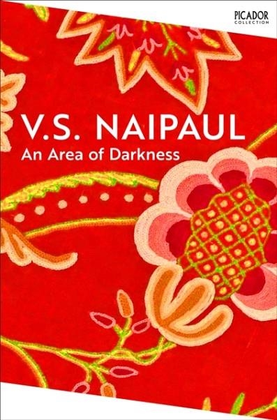 AN AREA OF DARKNESS | 9781035051809 | V S NAIPAUL