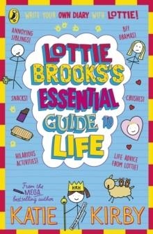 LOTTIE BROOKS’S ESSENTIAL GUIDE TO LIFE | 9780241647202 | KATIE KIRBY