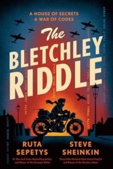 THE BLETCHLEY RIDDLE | 9780861549023 | RUTA SEPETYS