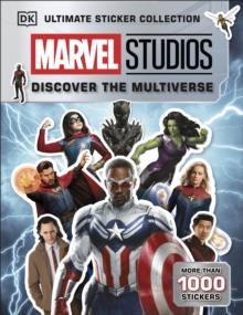 MARVEL STUDIOS DISCOVER THE MULTIVERSE ULTIMATE STICKER COLLECTION | 9780241699591 | DK