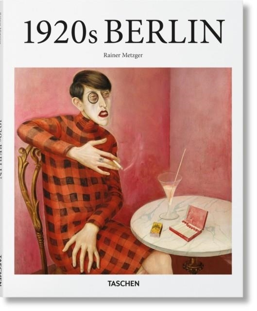 1920S BERLIN | 9783836550505 | RAINER METZGER