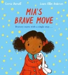 MIA'S BRAVE MOVE | 9780702304132 | CERRIE BURNELL