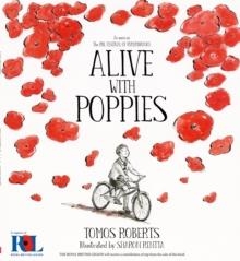 ALIVE WITH POPPIES | 9780702333392 | TOMOS ROBERTS