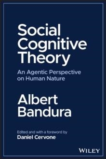 SOCIAL COGNITIVE THEORY | 9781394161454 | ALBERT BANDURA