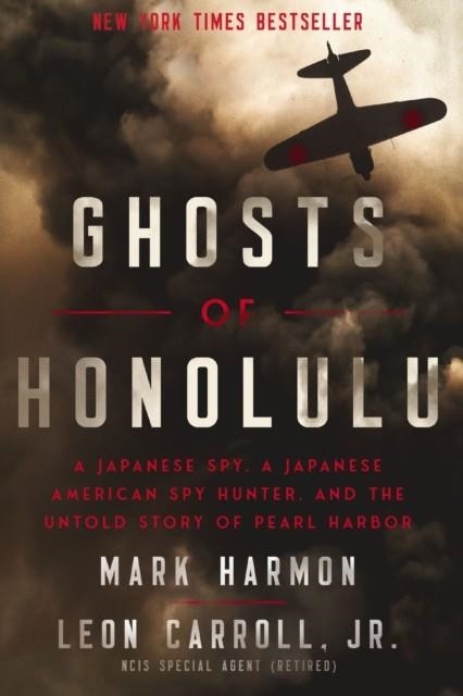 GHOSTS OF HONOLULU | 9781400337040 | MARK HARMON , LEON CARROLL