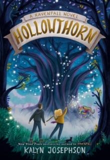 HOLLOWTHORN: A RAVENFALL NOVEL | 9780593483657 | KALYN JOSEPHSON