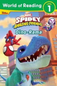 WORLD OF READING 01: SPIDEY AND HIS AMAZING FRIENDS DINO-RAMA | 9781368094368 | STEVE BEHLING