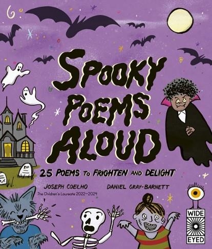 SPOOKY POEMS ALOUD: 25 POEMS TO FRIGHTEN AND DELIGHT | 9780711287396 | JOSEPH COELHO