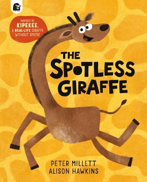 THE SPOTLESS GIRAFFE | 9780711296336 | PETER MILLETT