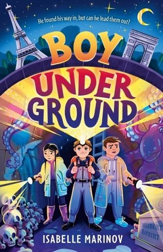 BOY UNDERGROUND | 9781782269755 | ISABELLE MARINOV