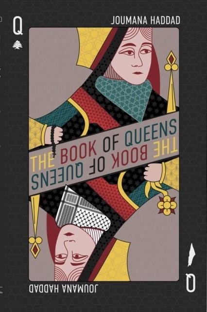 THE BOOK OF QUEENS | 9781623717094 | HADDAD, JOUMANA 