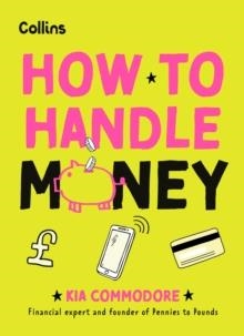 HOW TO HANDLE MONEY | 9780008694807 | KIA COMMODORE