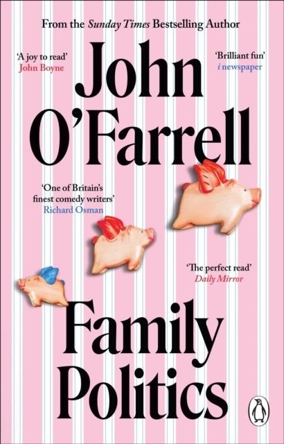 FAMILY POLITICS | 9781804992968 | JOHN O'FARRELL