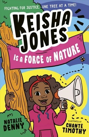 KEISHA JONES IS A FORCE OF NATURE! | 9781788956635 | NATALIE DENNY