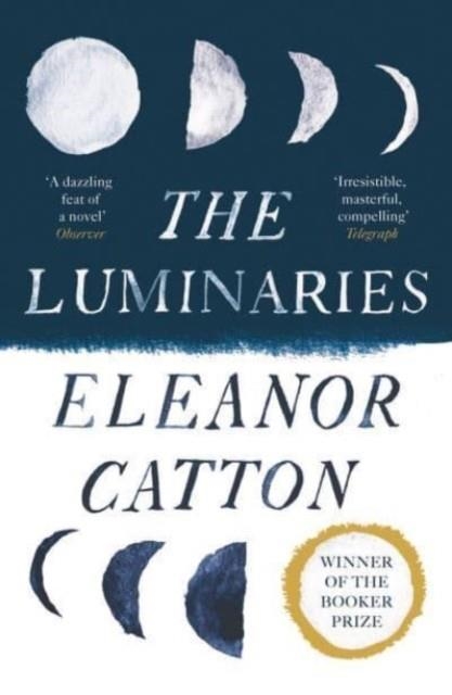 THE LUMINARIES | 9781783787265 | ELEANOR CATTON