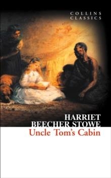 UNCLE TOM'S CABIN | 9780007902262 | HARRIET BEECHER STOWE