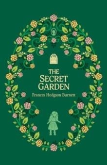 THE SECRET GARDEN | 9781802631791 | FRANCES HODGSON BURNETT