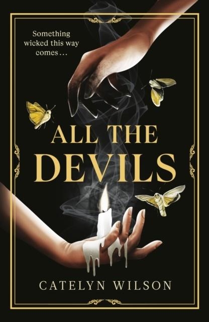 ALL THE DEVILS | 9780241683958 | CATELYN WILSON