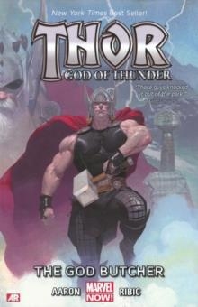 THOR: GOD OF THUNDER VOLUME 1: THE GOD BUTCHER (MARVEL NOW) | 9780785166979 | JASON AARON 