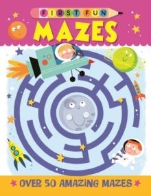 FIRST FUN: MAZES | 9781641241540 | EDWARD MILLER