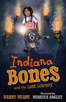 INDIANA BONES AND THE LOST LIBRARY | 9780571353521 | HARRY HEAPE